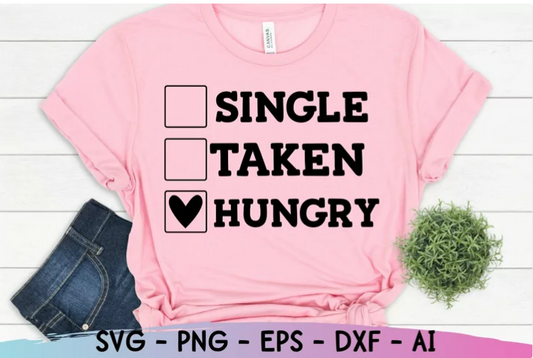 Single, Taken, hungry digital file
