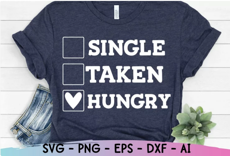 Single, Taken, hungry digital file